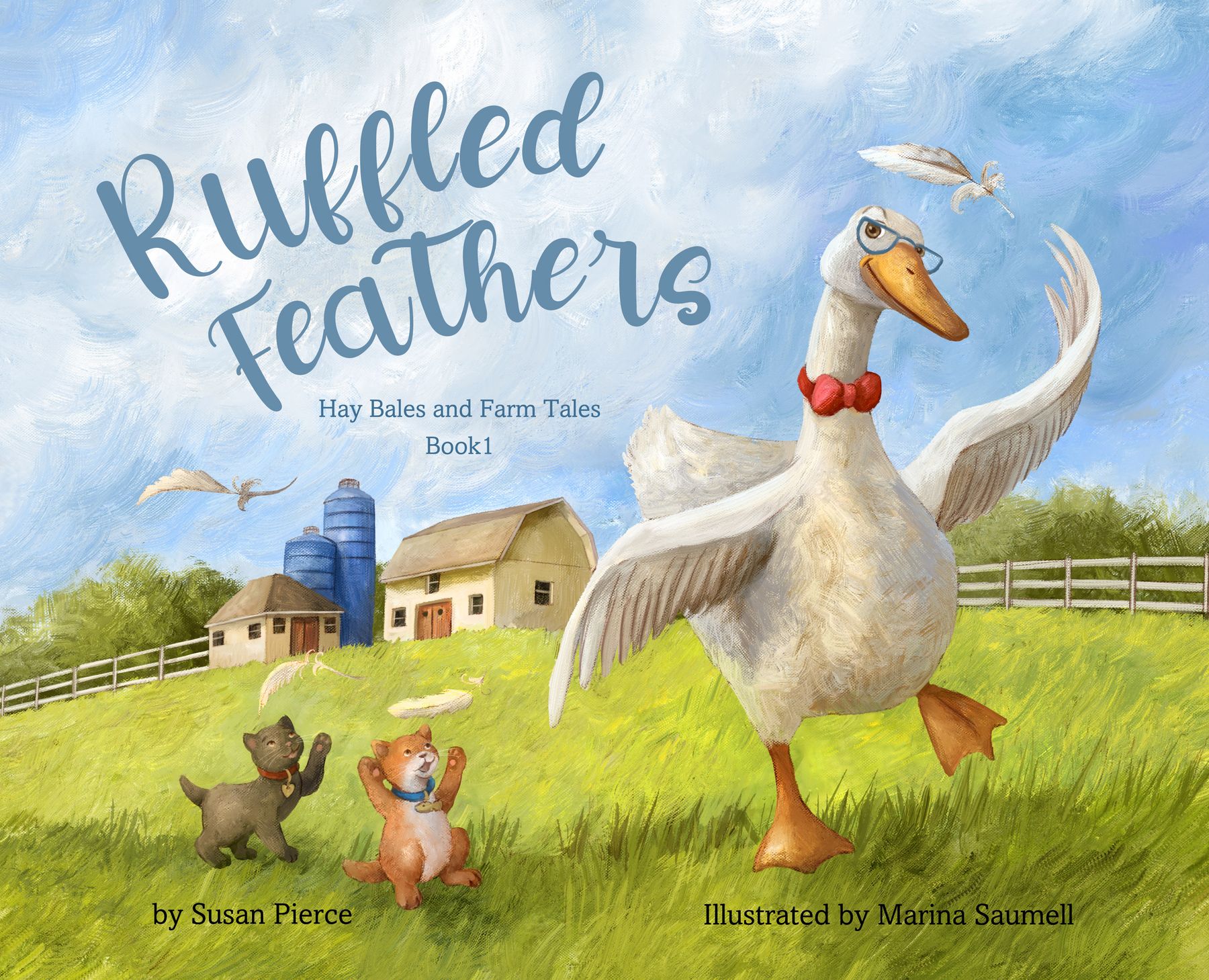 Cover of 'Ruffled Feathers: Hay Bales and Farm Tales, Book 1' by Susan Pierson, illustrated by Marina Saumell.